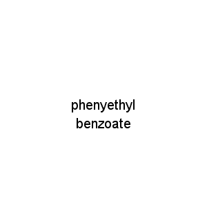 phenyethyl benzoate
